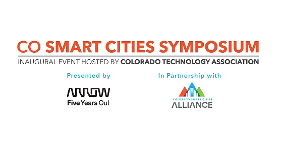 Colorado Smart Cities Alliance Proudly Partners with the Colorado Technology Association on the Inaugural Colorado Smart Cities Symposium